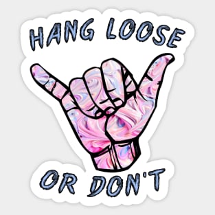 Hang loose shaka pastel surfer hippie hand symbol Sticker